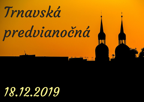 Ochutnávka vín v tme - Trnavská predvianočná (18.12.2019)