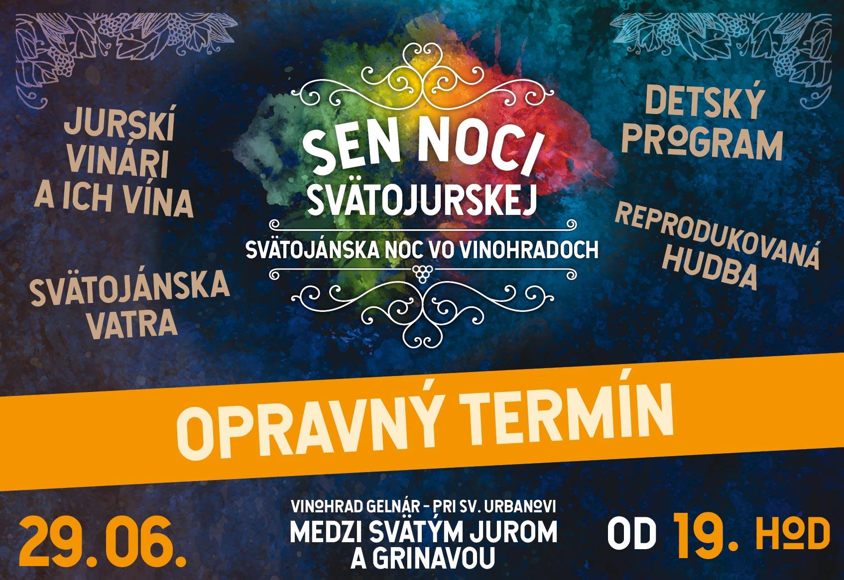 Sen Noci Svätojurskej 2019 (29.6.2019)