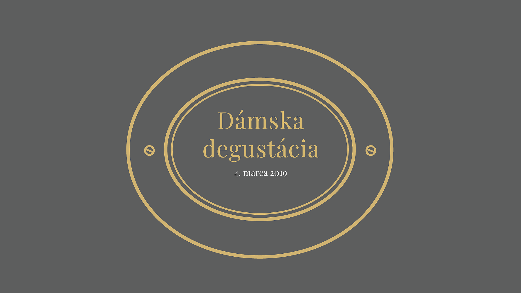 MDŽ - Naozaj dámska degustácia (4.3.2019)