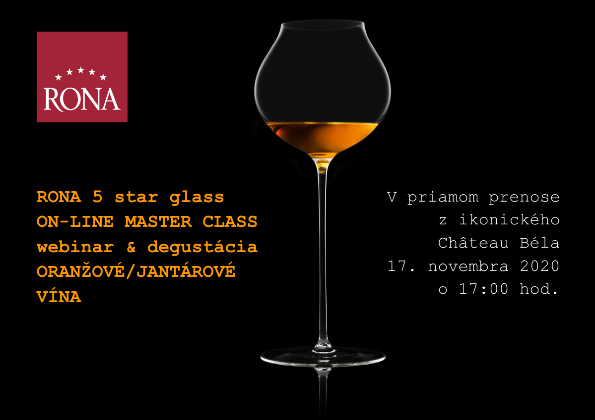 RONA 5 star glass ON-LINE MASTER CLASS ORANŽOVÉ VÍNA